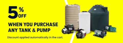 Get 5% OFF when you purchase any tank & pump